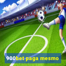 900bet paga mesmo